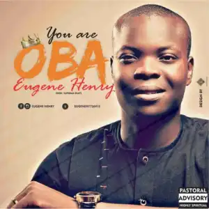 Eugene Henry - You Are Oba